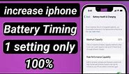How to increase iphone battery timing //increase iphone battery time