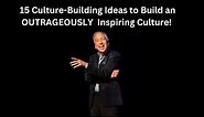 15 Ways to Change Your Workplace Culture - Michael Kerr