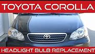 How to change a headlight bulb in a 2003 2004 2005 2006 2007 2008 Toyota Corolla