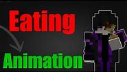 Eating Animation Mod Minecraft | Eating Animation Mod not Working