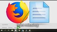 Firefox Logo Icon shows white on taskbar Windows 10