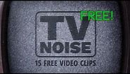 15 FREE TV Static Noise Clips - 4K Ultra HD Footage (download link in description)