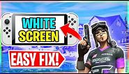 FORTNITE CHAPTER 3 - HOW TO FIX "WHITE SCREEN GLITCH" ON NINTENDO SWITCH!