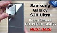 Galaxy S20 Ultra - Rear Camera TEMPERED GLASS Review