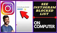 How to See Instagram Blocked List On Computer?