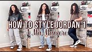 HOW TO STYLE JORDAN 1 A Ma Maniere | Jordan 1 Outfit Ideas!