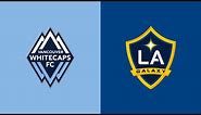HIGHLIGHTS: Vancouver Whitecaps FC vs. LA Galaxy | July 15, 2023