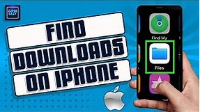 How To Find Downloads On iPhone [Full Guide]