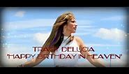 Tracy DeLucia - Happy Birthday In Heaven (Official Lyric Video)