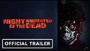 Night of the Animated Dead: Exclusive Official Trailer (2021) Josh Duhamel, Katee Sackhoff