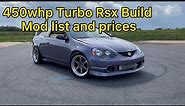 450WHP TURBO ACURA RSX TYPE S BUILD MOD LIST AND PRICES
