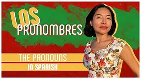 The Definitive Guide to PERSONAL PRONOUNS in Spanish: Yo, Tu, El, Ella.. 💃 [SPANISH LESSON 16]