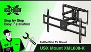XML008-K USX Mount - Full Motion TV Mount | Installation (NEW VIDEO)