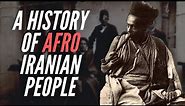 A History Of Afro-Iranians