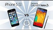 iPhone 5s vs Samsung Galaxy Note 3