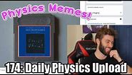 GET YOUR PHYSICS MEMES HERE