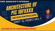 ARCHITECTURE OF PIC 18FXXXX MICROCONTROLLER
