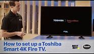 How to set up a Toshiba Smart 4K Fire TV - Tech Tips from Best Buy