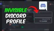 How to Set an Invisible Discord Profile (2024) Tutorial