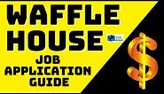 Waffle House Job Application Guide