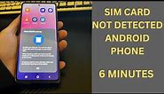 Learn How to Fix No SIM card Detected on Android Phone (In 6 Minutes)
