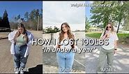 HOW I LOST 100lbs IN A YEAR: extreme weight loss transformation *with pictures/videos!!*