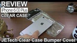 Best Cases for iPhone 6S Plus: JETech Clear Case Bumper Cover REVIEW