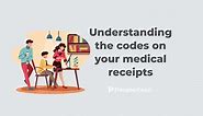 Understanding the codes on your medical receipts