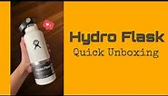 HYDRO FLASK (18 OZ) STANDARD MOUTH | Quick Unboxing!