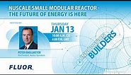 NuScale Small Modular Reactor – The Future of Energy is Here