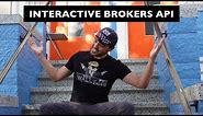 Interactive Brokers API Tutorial (Beginners)