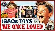 10 Most Popular Toys Of The 1980s... That Have Vanished