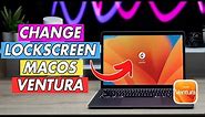 How to Change Lock Screen Wallpaper on MacOS Ventura