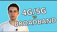 Should You Ditch Your Home Broadband For 4G/5G? How To Decide