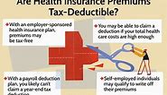 Are Health Insurance Premiums Tax-Deductible?