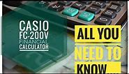 Casio FC-200V Financial Calculator| How to operate| Basics to expertise..