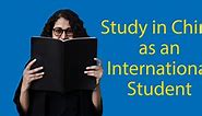 Studying in China as an International Student (2024 Guide)
