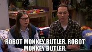 Robot monkey butler. Robot monkey butler.