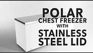 Polar Chest Freezer with Stainless Steel Lid 587Ltr (CM532)