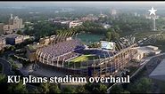 KU Athletics Details Plans for Football Stadium Renovations and New Lawrence District