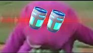 Don’t mess with Barney but it’s chug jug with you