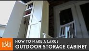 Outdoor Storage Cabinet // Woodworking How To | I Like To Make Stuff