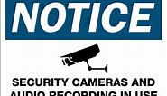 Notice Security Camera And Audio Recording In Use Sign