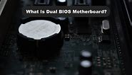 What Is Dual BIOS Motherboard? | Motherboard And PC Expert