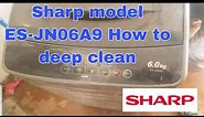 SHARP model ES-JN06A9 Washing How to deep clean