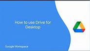 How to install Drive for Desktop