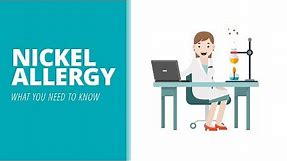 Nickel allergy – what you need to know