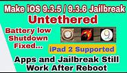 How to Fully Untethered Jailbreak iOS 9.3.5 / 9.3.6 in 2021 Jailbreak Will not Removed after Reboot