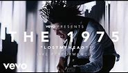 The 1975 - Lostmyhead - (Vevo Presents: Live at The O2, London)