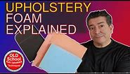 Upholstery Foam Explained DIY How To #foam